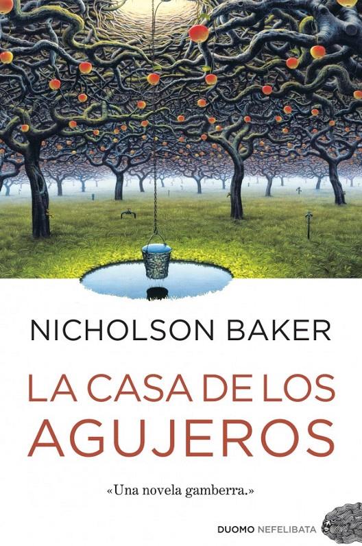 CASA DE LOS AGUJEROS, LA | 9788415355120 | BAKER, NICHOLSON | Llibreria L'Illa - Llibreria Online de Mollet - Comprar llibres online