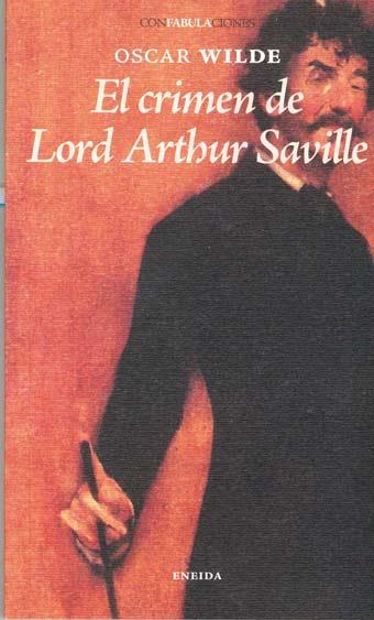 CRIMEN DE LORD ARTHUR SAVILLE,EL | 9788492491674 | WILDE, OSCAR