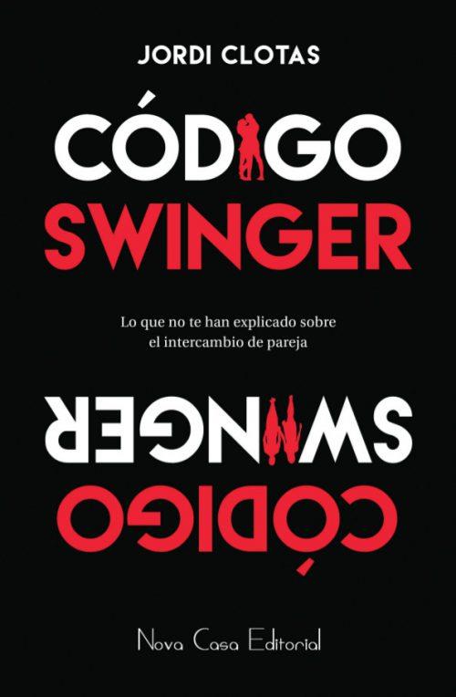 CÓDIGO SWINGER | 9788416942800 | CLOTAS, JORDI
