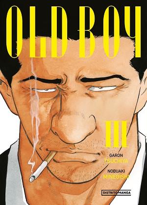 OLD BOY 3 | 9788419290618 | TSUCHIYA, GARON/MINEGISHI, NOBUAKI | Llibreria L'Illa - Llibreria Online de Mollet - Comprar llibres online