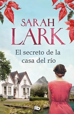 SECRETO DE LA CASA DEL RÍO, EL | 9788413143293 | LARK, SARAH | Llibreria L'Illa - Llibreria Online de Mollet - Comprar llibres online