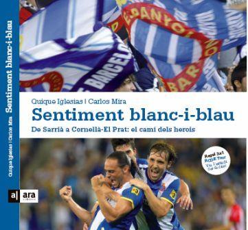 SENTIMENT BLANC-I-BLAU | 9788415224273 | IGLESIAS, QUIQUE/ MIRA, CARLOS