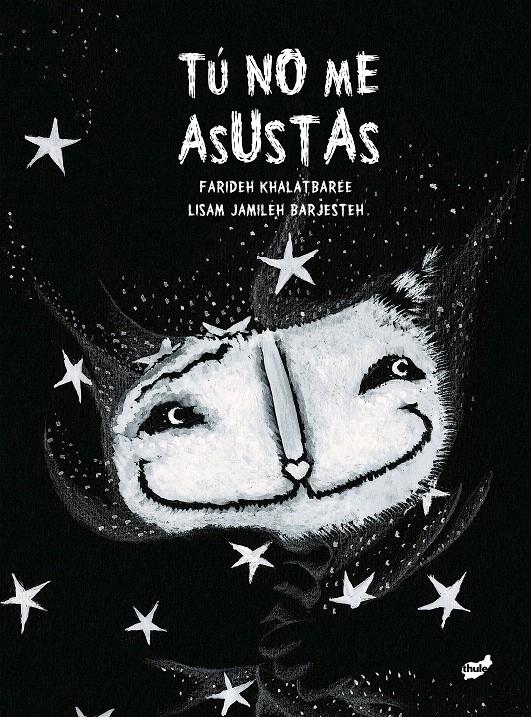 TÚ NO ME ASUSTAS | 9788415357148 | KHALATBAREE, FARIDEH / LISAM JAMILEH BARJESTEH | Llibreria L'Illa - Llibreria Online de Mollet - Comprar llibres online