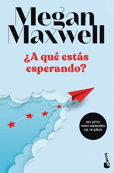 A QUÉ ESTÁS ESPERANDO? | 9788408249498 | MAXWELL, MEGAN