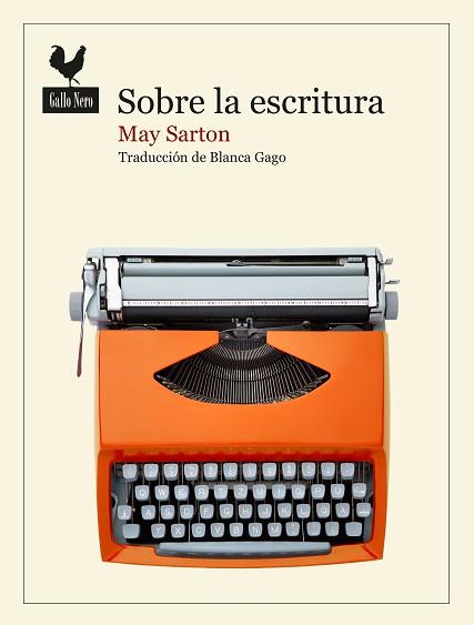 SOBRE LA ESCRITURA | 9788419168764 | SARTON, MAY | Llibreria L'Illa - Llibreria Online de Mollet - Comprar llibres online