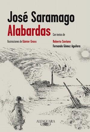 ALABARDAS | 9788420416007 | SARAMAGO, JOSE | Llibreria L'Illa - Llibreria Online de Mollet - Comprar llibres online