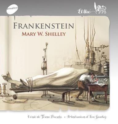 FRANKENSTEIN | 9788415975953 | SHELLEY, MARY W.