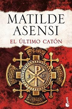 ÚLTIMO CATÓN, EL | 9788408143710 | ASENSI, MATILDE