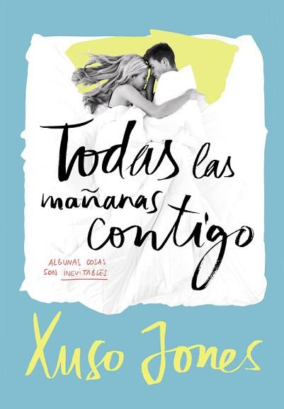TODAS LAS MAÑANAS CONTIGO (COFFEE LOVE 2) | 9788490435908 | JONES, XUSO | Llibreria L'Illa - Llibreria Online de Mollet - Comprar llibres online