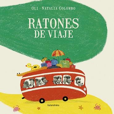 RATONES DE VIAJE | 9788484644651 | GONZÁLEZ ‘OLI’, XOSÉ MANUEL | Llibreria L'Illa - Llibreria Online de Mollet - Comprar llibres online