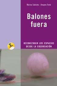 BALONES FUERA | 9788480638951 | SUBIRATS MARTORI, MARINA/TOMÉ GONZÁLEZ, AMPARO | Llibreria L'Illa - Llibreria Online de Mollet - Comprar llibres online