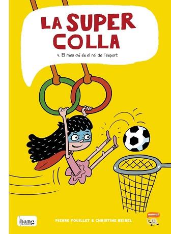 SUPERCOLLA 4, LA | 9788418101137 | BEIGEL CHRISTINE / FOUILLET PIERRE | Llibreria L'Illa - Llibreria Online de Mollet - Comprar llibres online