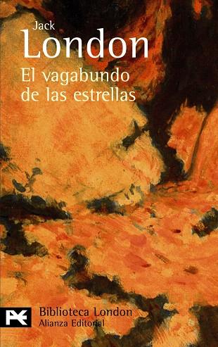 VAGABUNDO DE LAS ESTRELLAS, EL | 9788420665535 | LONDON, JACK (1876-1916) | Llibreria L'Illa - Llibreria Online de Mollet - Comprar llibres online