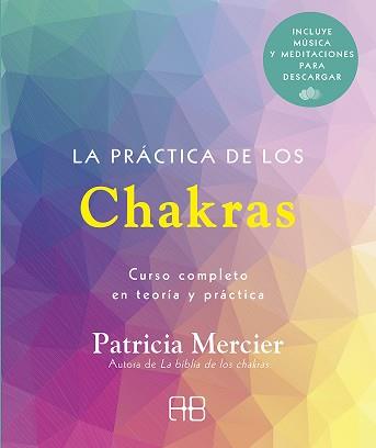 PRÁCTICA DE LOS CHAKRAS, LA | 9788417851439 | MERCIER, PATRICIA | Llibreria L'Illa - Llibreria Online de Mollet - Comprar llibres online