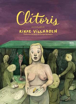 CLÍTORIS | 9788416985432 | VILLADSEN, RIKKE | Llibreria L'Illa - Llibreria Online de Mollet - Comprar llibres online