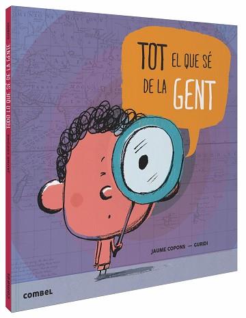 TOT EL QUE SÉ DE LA GENT | 9788491013921 | COPONS RAMON, JAUME | Llibreria L'Illa - Llibreria Online de Mollet - Comprar llibres online