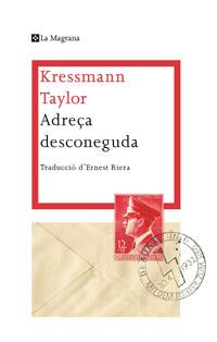 ADREÇA DESCONEGUDA | 9788482649580 | TAYLOR, KRESSMANN | Llibreria L'Illa - Llibreria Online de Mollet - Comprar llibres online