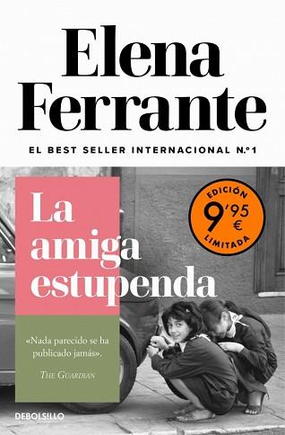 AMIGA ESTUPENDA, LA | 9788466390538 | FERRANTE, ELENA | Llibreria L'Illa - Llibreria Online de Mollet - Comprar llibres online