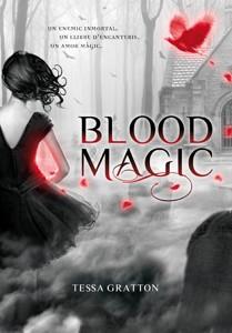 BLOOD MAGIC | 9788424632243 | GRATTON, TESSA | Llibreria L'Illa - Llibreria Online de Mollet - Comprar llibres online