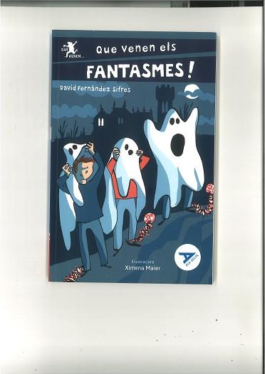 QUE VENEN ELS FANTASMES! | 9788447950782 | FERNÁNDEZ SIFRES, DAVID
