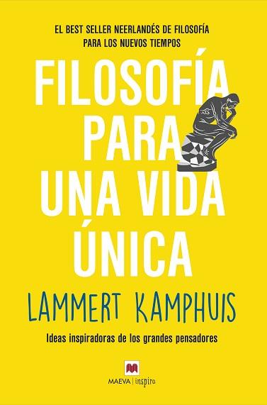 FILOSOFÍA PARA UNA VIDA ÚNICA | 9788418184840 | KAMPHUIS, LAMMERT | Llibreria L'Illa - Llibreria Online de Mollet - Comprar llibres online