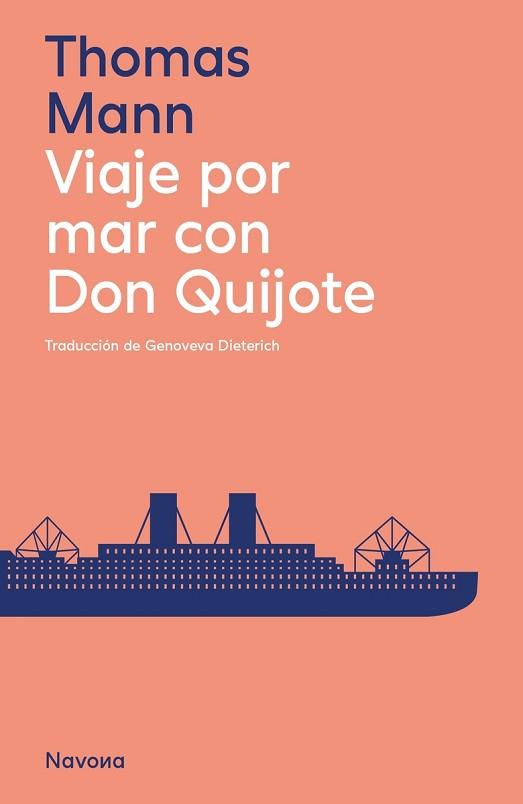 VIAJE POR MAR CON DON QUIJOTE | 9788419552129 | MANN, THOMAS | Llibreria L'Illa - Llibreria Online de Mollet - Comprar llibres online