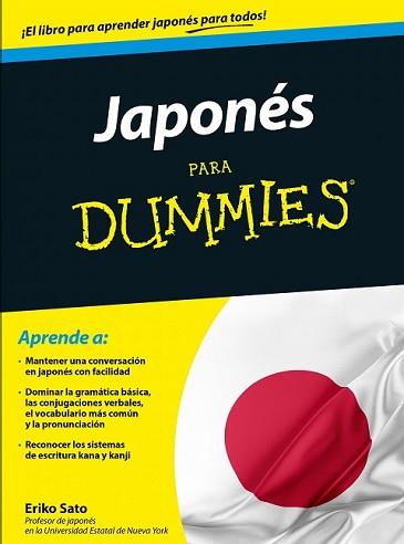 JAPONÉS PARA DUMMIES | 9788432902659 | SATO, ERIKO | Llibreria L'Illa - Llibreria Online de Mollet - Comprar llibres online
