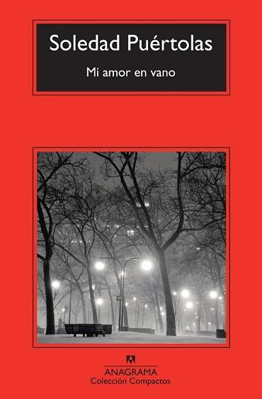 MI AMOR EN VANO | 9788433977403 | PUÉRTOLAS VILLANUEVA, SOLEDAD | Llibreria L'Illa - Llibreria Online de Mollet - Comprar llibres online
