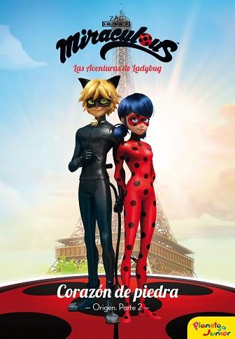 MIRACULOUS. CORAZÓN DE PIEDRA. ORIGEN. PARTE 2 | 9788408181057 | MIRACULOUS | Llibreria L'Illa - Llibreria Online de Mollet - Comprar llibres online