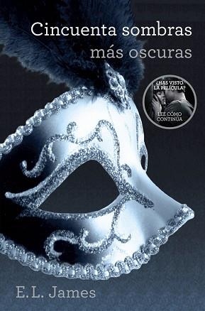 CINCUENTA SOMBRAS MÁS OSCURAS (TRILOGÍA CINCUENTA SOMBRAS 2) | 9788425348846 | JAMES,E.L. | Llibreria L'Illa - Llibreria Online de Mollet - Comprar llibres online