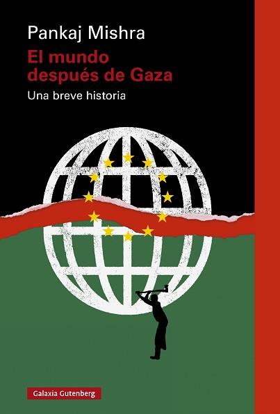 MUNDO DESPUÉS DE GAZA, EL | 9788410317383 | MISHRA, PANKAJ | Llibreria L'Illa - Llibreria Online de Mollet - Comprar llibres online