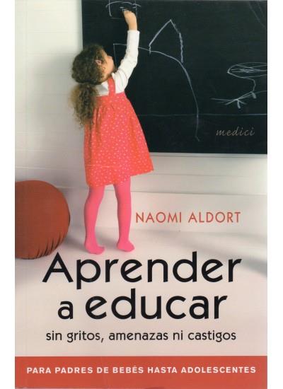 APRENDER A EDUCAR | 9788497990769 | ALDORT, N. | Llibreria L'Illa - Llibreria Online de Mollet - Comprar llibres online