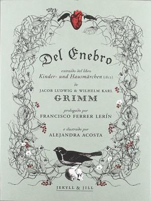 DEL ENEBRO | 9788493895044 | GRIMM, JACOB | Llibreria L'Illa - Llibreria Online de Mollet - Comprar llibres online