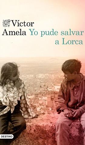YO PUDE SALVAR A LORCA | 9788423354627 | AMELA, VÍCTOR | Llibreria L'Illa - Llibreria Online de Mollet - Comprar llibres online