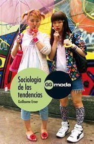SOCIOLOGIA DE LAS TENDENCIAS | 9788425223648 | EMER, GUILLAUME