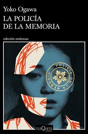 POLICÍA DE LA MEMORIA, LA | 9788490669099 | OGAWA, YOKO