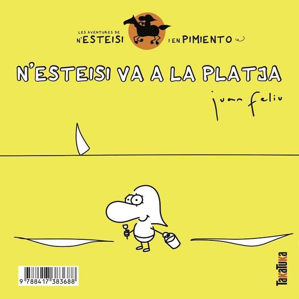 N’ESTEISI VA A LA PLATJA * N’ESTEISI ES FA PIPÍ AL LLIT | 9788417383688 | FELIÚ SASTRE, JUAN | Llibreria L'Illa - Llibreria Online de Mollet - Comprar llibres online