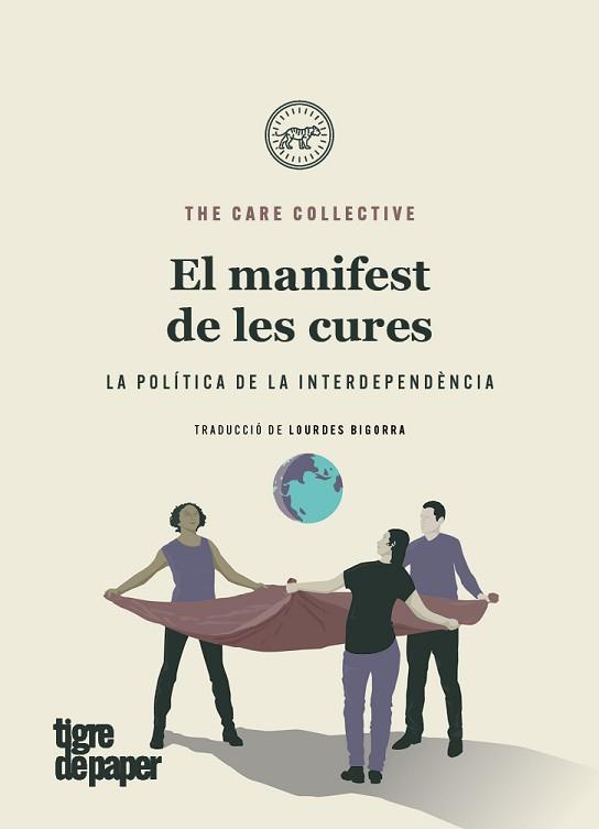 MANIFEST DE LES CURES, EL | 9788416855971 | THE CARE COLLECTIVE | Llibreria L'Illa - Llibreria Online de Mollet - Comprar llibres online
