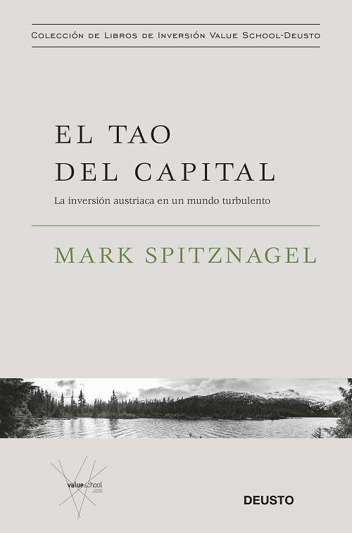TAO DEL CAPITAL, EL | 9788423434374 | SPITZNAGEL, MARK | Llibreria L'Illa - Llibreria Online de Mollet - Comprar llibres online