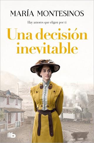 DECISIÓN INEVITABLE, UNA | 9788413145716 | MONTESINOS, MARÍA | Llibreria L'Illa - Llibreria Online de Mollet - Comprar llibres online