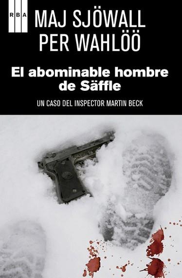 ABOMINABLE HOMBRE DE SAFFLE, EL | 9788490065457 | SJOWALL , MAJ | Llibreria L'Illa - Llibreria Online de Mollet - Comprar llibres online