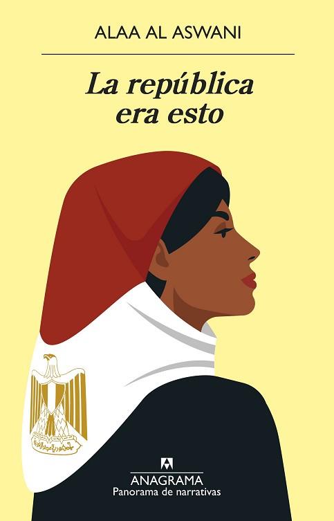 REPÚBLICA ERA ESTO, LA | 9788433980960 | AL ASWANI, ALAA | Llibreria L'Illa - Llibreria Online de Mollet - Comprar llibres online