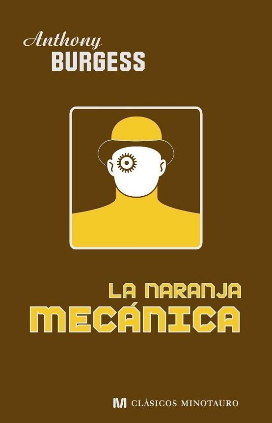 NARANJA MECANICA, LA | 9788445076613 | BURGESS, ANTHONY | Llibreria L'Illa - Llibreria Online de Mollet - Comprar llibres online