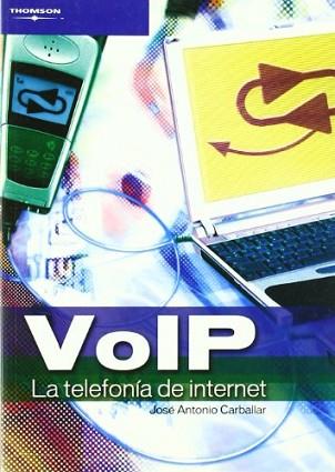 VOIP , LA TELEFONIA DE INTERNET | 9788428329521 | VV.AA