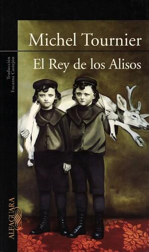REY DE LOS ALISOS, EL | 9789870404460 | TOURNIER, MICHEL | Llibreria L'Illa - Llibreria Online de Mollet - Comprar llibres online