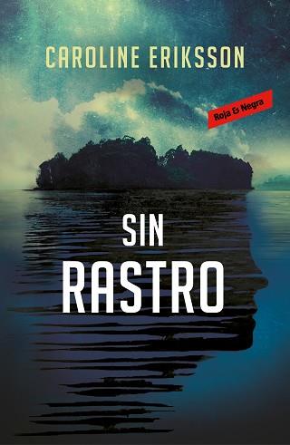 SIN RASTRO | 9788417511074 | ERIKSSON, CAROLINE | Llibreria L'Illa - Llibreria Online de Mollet - Comprar llibres online