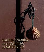 GASTRONOMIA EN EL CAMINO DE SANTIAGO | 9788477829775