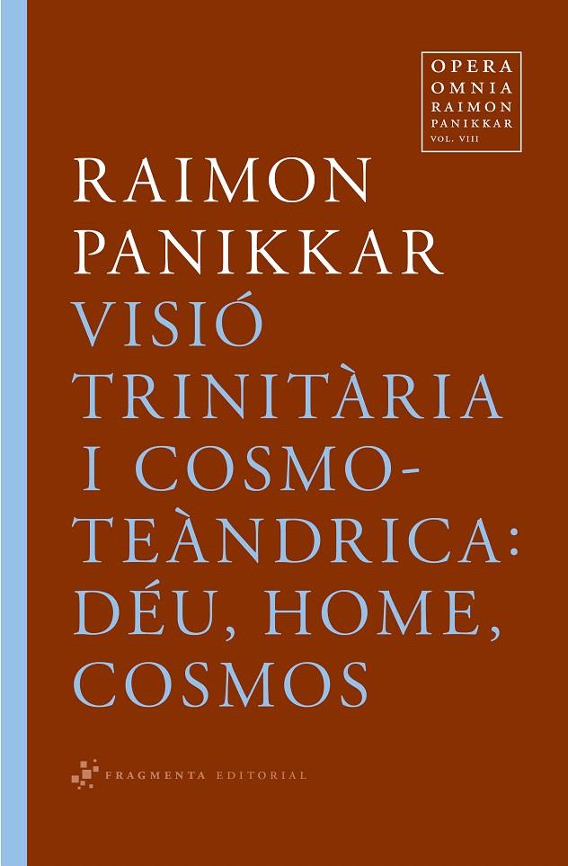 VISIO TRINITARIA I COSMOTEANDRICA DEU HOME COSMOS | 9788492416363 | MORENETA, IGNASI | Llibreria L'Illa - Llibreria Online de Mollet - Comprar llibres online