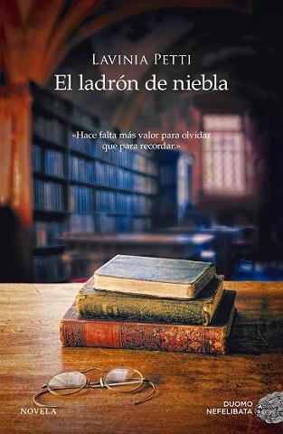 LADRÓN DE NIEBLA, EL | 9788416261895 | PETTI, LAVINIA | Llibreria L'Illa - Llibreria Online de Mollet - Comprar llibres online