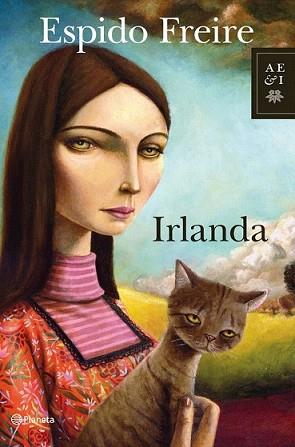 IRLANDA | 9788408006763 | FREIRE, ESPIDO | Llibreria L'Illa - Llibreria Online de Mollet - Comprar llibres online